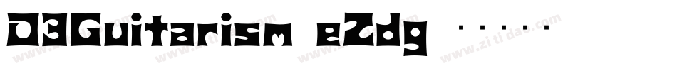 D3Guitarism-eZdg字体转换