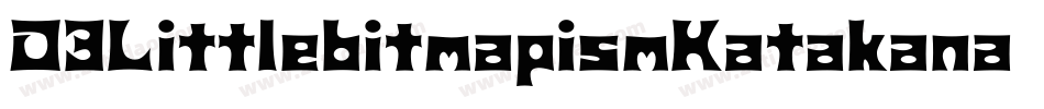 D3LittlebitmapismKatakana-JRo7字体转换