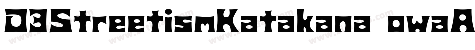 D3StreetismKatakana-owaA字体转换