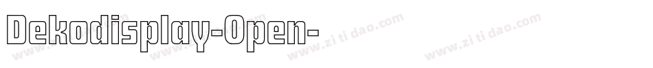 Dekodisplay-Open字体转换