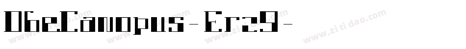 DbeCanopus-Erz9字体转换