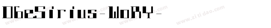 DbeSirius-WoRY字体转换