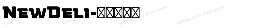 NewDeli字体转换