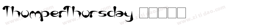 ThumperThursday字体转换