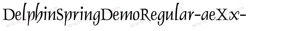 DelphinSpringDemoRegular-aeXx字体转换