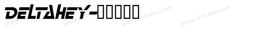 DELTAHEY字体转换