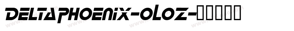 DeltaPhoenix-oLoz字体转换