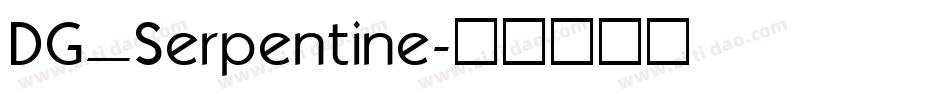 DG_Serpentine字体转换