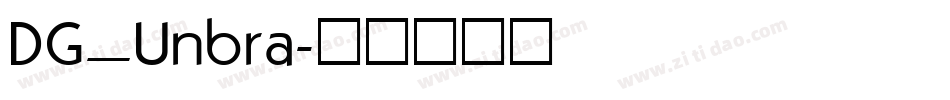 DG_Unbra字体转换