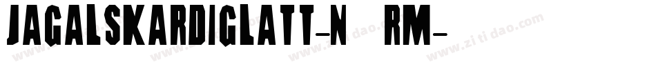 JagAlskarDigLatt-n5RM字体转换