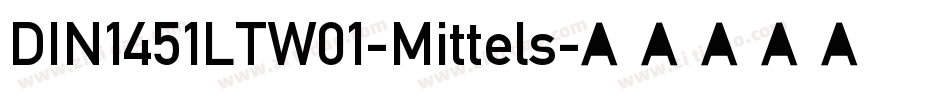 DIN1451LTW01-Mittels字体转换