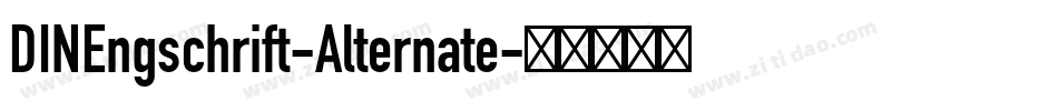 DINEngschrift-Alternate字体转换