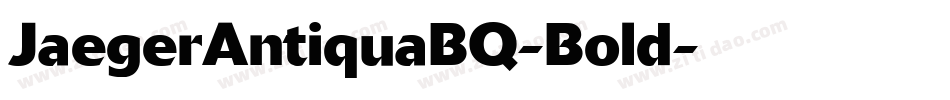 JaegerAntiquaBQ-Bold字体转换