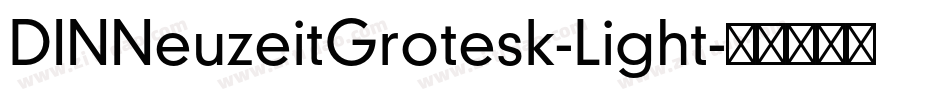 DINNeuzeitGrotesk-Light字体转换