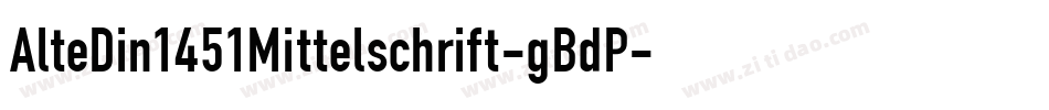 AlteDin1451Mittelschrift-gBdP字体转换