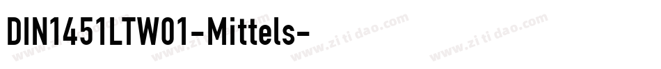 DIN1451LTW01-Mittels字体转换