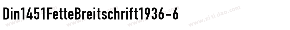 Din1451FetteBreitschrift1936-6xKg字体转换