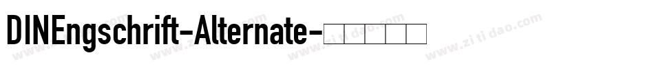 DINEngschrift-Alternate字体转换