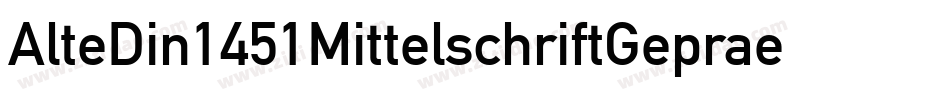 AlteDin1451MittelschriftGepraegt-oMea字体转换