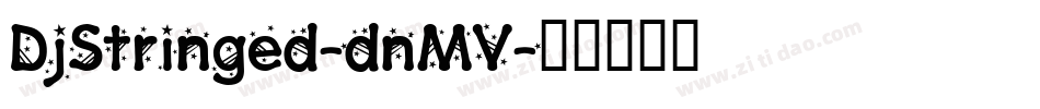 DjStringed-dnMV字体转换