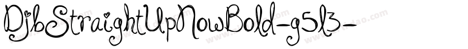 DjbStraightUpNowBold-g5l3字体转换