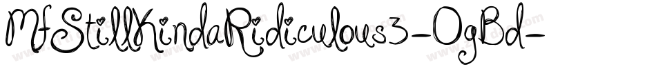 MfStillKindaRidiculous3-OgBd字体转换