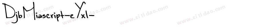 DjbMiascript-eYxl字体转换