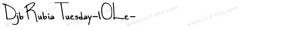 DjbRubiaTuesday-lOLe字体转换