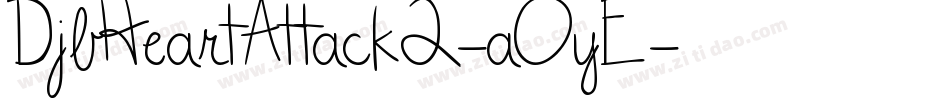 DjbHeartAttack2-aOyE字体转换