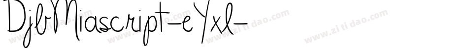 DjbMiascript-eYxl字体转换