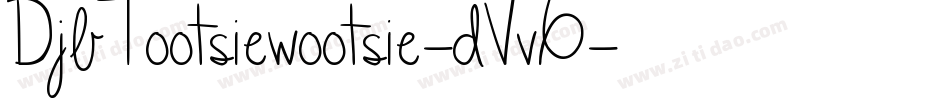 DjbTootsiewootsie-dVv6字体转换