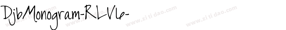 DjbMonogram-RLV6字体转换