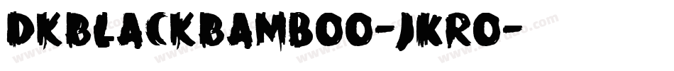 DkBlackBamboo-JKro字体转换