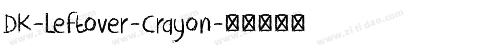 DK-Leftover-Crayon字体转换