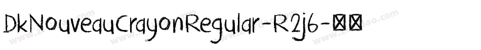 DkNouveauCrayonRegular-R2j6字体转换