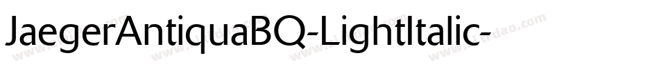 JaegerAntiquaBQ-LightItalic字体转换