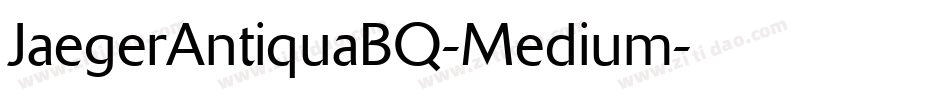 JaegerAntiquaBQ-Medium字体转换