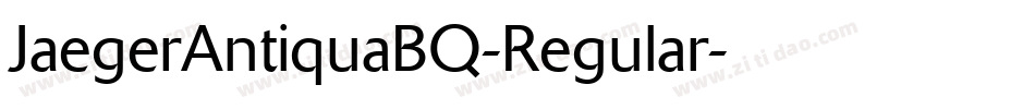 JaegerAntiquaBQ-Regular字体转换