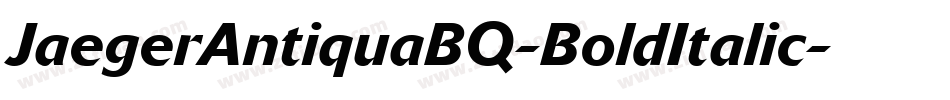 JaegerAntiquaBQ-BoldItalic字体转换