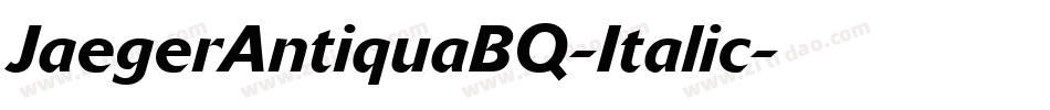 JaegerAntiquaBQ-Italic字体转换