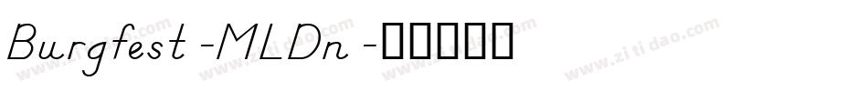 Burgfest-MLDn字体转换
