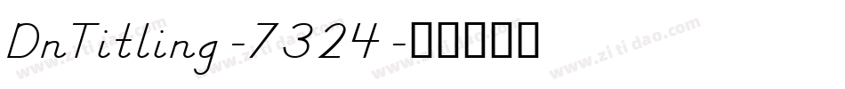 DnTitling-7324字体转换