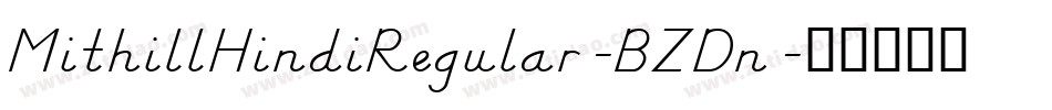 MithillHindiRegular-BZDn字体转换