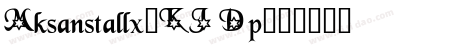 Mksanstallx-KJDp字体转换