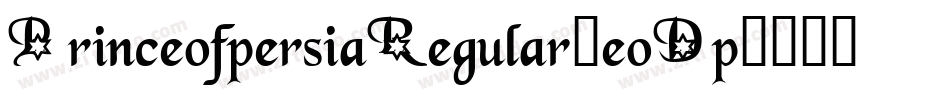 PrinceofpersiaRegular-eoDp字体转换