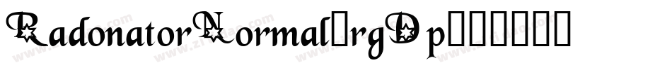 RadonatorNormal-rgDp字体转换 RadonatorNormal-rgDp字体转换