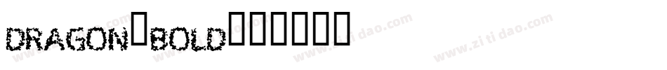 Dragon-Bold字体转换