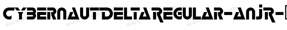 CybernautDeltaRegular-anJR字体转换