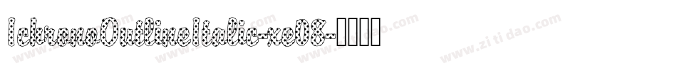 IchronoOutlineItalic-xe08字体转换
