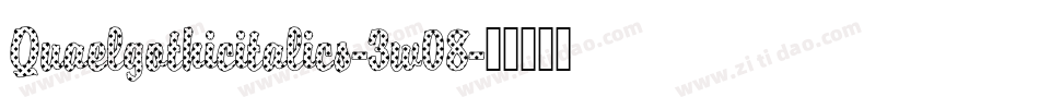 Quaelgothicitalics-3w08字体转换